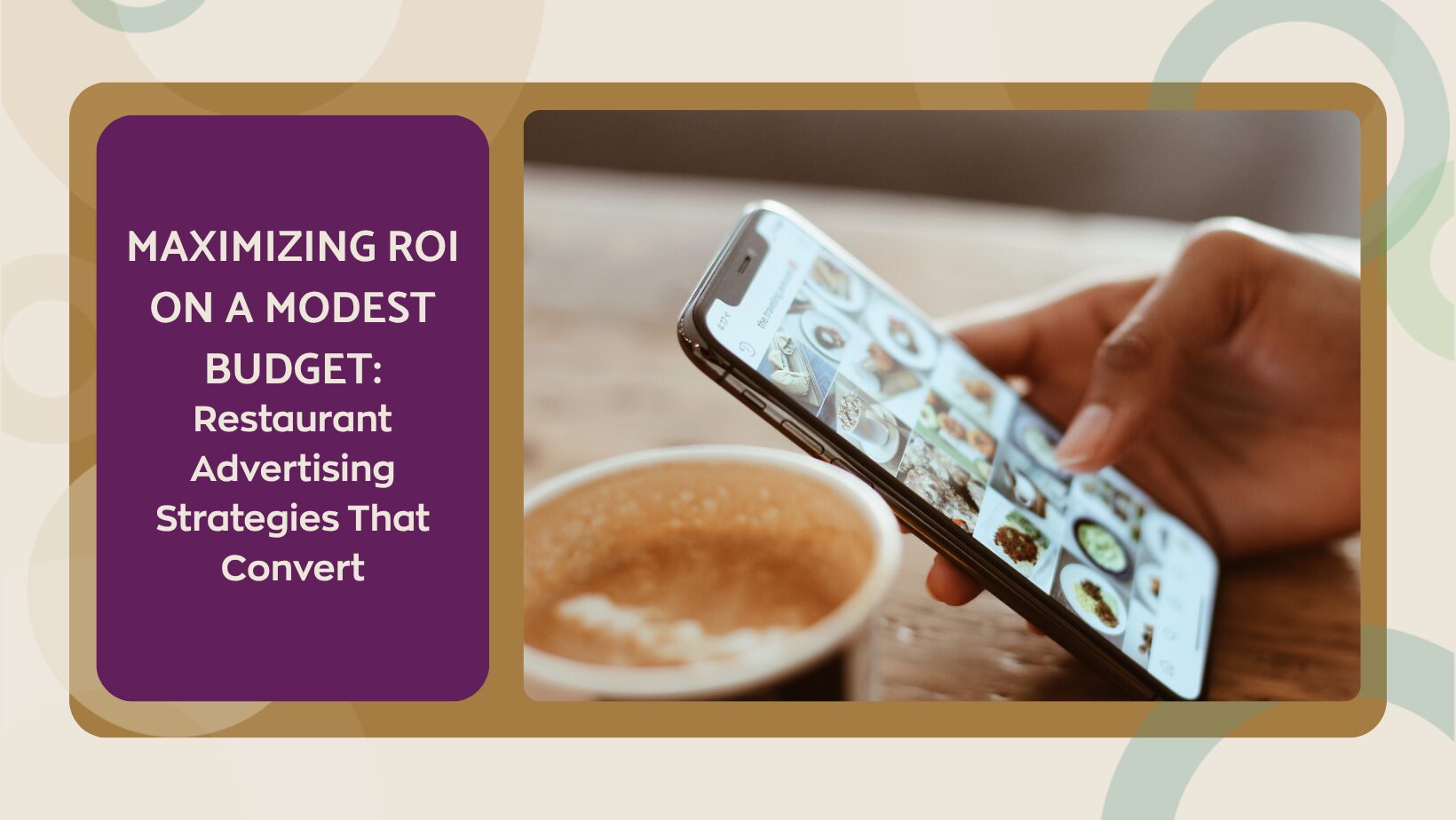Restaurant Advertising Strategies That Convert